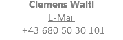 Clemens Waltl E-Mail +43 680 50 30 101
